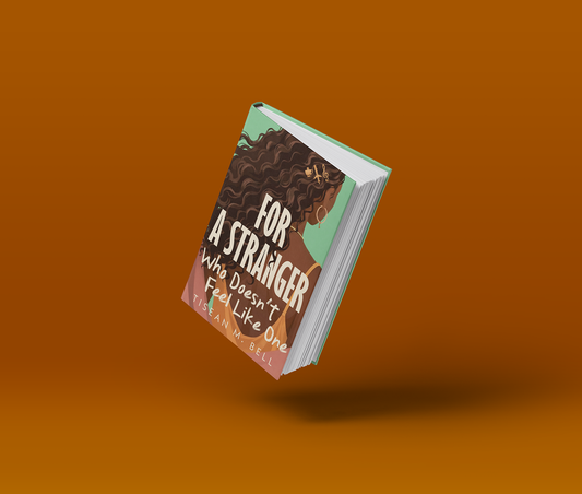 For A Stranger Who Doesn't Feel Like One (Pre-Order)