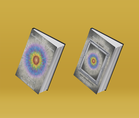 The Gorgeous Earthquake: Signed Book + Art Companion